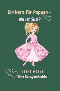 Ein Herz für Puppen - Wo ist Susi? - Heike Doeve - E-Book