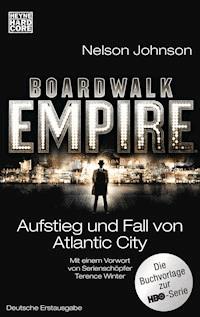 Boardwalk Empire - Nelson Johnson - E-Book