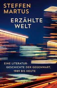 Erzählte Welt - Steffen Martus - E-Book