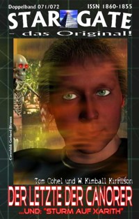STAR GATE 071-072: Der Letzte der Canorer - Tom Cohel - E-Book