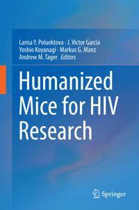 Humanized Mice for HIV Research - - E-Book