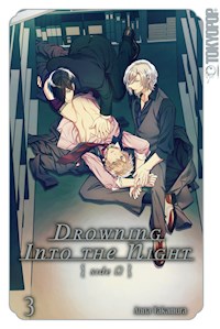 Drowning into the Night 03 - Anna Takamura - E-Book