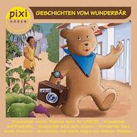 pixi HÖREN - Geschichten vom Wunderbär - Christian Langer - Hörbuch