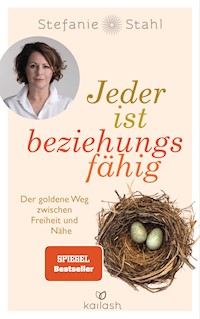 Jeder ist beziehungsfähig - Stefanie Stahl - E-Book