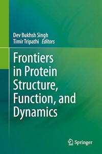 Frontiers in Protein Structure, Function, and Dynamics -  - E-Book