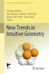 New Trends in Intuitive Geometry -  - E-Book