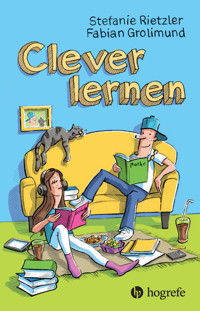 Clever lernen - Stefanie Rietzler - E-Book