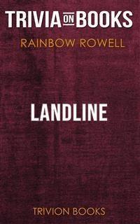 Landline by Rainbow Rowell (Trivia-On-Books) - Trivion Books - E-Book