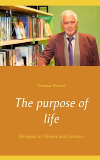 The purpose of life - Dietmar Dressel - E-Book
