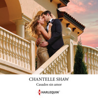Casados sin amor - Chantelle Shaw - Hörbuch