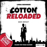 Jerry Cotton - Cotton Reloaded, Folge 5: Der Infekt - Linda Budinger - Hörbuch