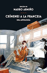 Crímenes a la francesa - Honore de Balzac - E-Book