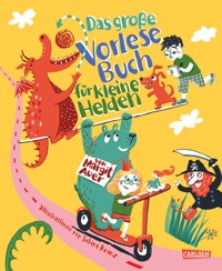 Das große Vorlesebuch für kleine Helden von Margit Auer - Margit Auer - E-Book