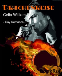 Drachenreise - Celia Williams - kostenlos E-Book