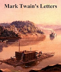 Mark Twain's Letters - Mark Twain - E-Book