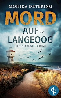 Mord auf Langeoog - Monika Detering - E-Book