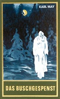 Das Buschgespenst - Karl May - E-Book + Hörbuch