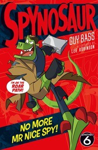 No More Mr Nice Spy - Guy Bass - E-Book
