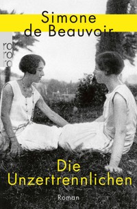 Die Unzertrennlichen - Simone de Beauvoir - E-Book