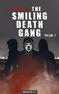 The Smiling Death Gang - John Anakwenze - E-Book