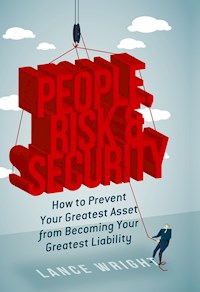People, Risk, and Security - Lance Wright - E-Book