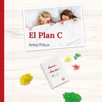 El plan C - Anna Polux - Hörbuch