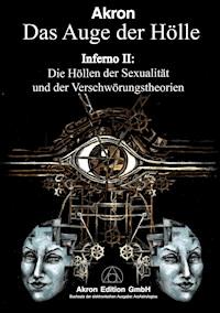 Dantes Inferno II, Das Auge der Hölle - Akron Frey - E-Book