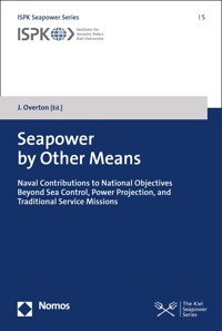 Seapower by Other Means -  - E-Book