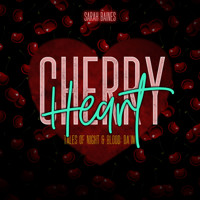 Cherry Heart - Sarah Baines - Hörbuch