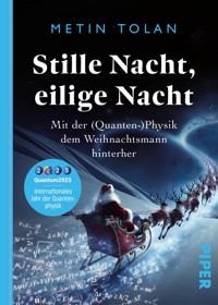 Stille Nacht, eilige Nacht - Metin Tolan - E-Book