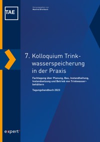 7. Kolloquium Trinkwasserspeicherung in der Praxis -  - E-Book