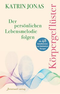Körpergeflüster - Katrin Jonas - E-Book