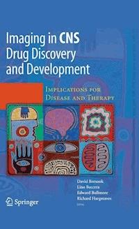 Imaging in CNS Drug Discovery and Development - - E-Book