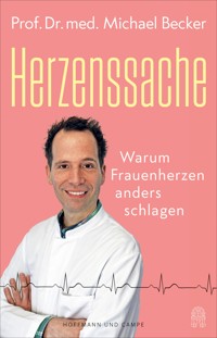 Herzenssache - Prof. Dr. med. Michael Becker - E-Book