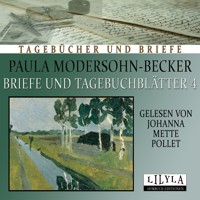 Briefe und Tagebuchblätter 4 - Paula Modersohn-Becker - Hörbuch