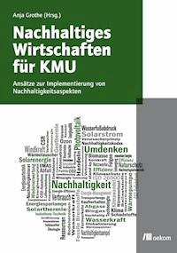 Nachhaltiges Wirtschaften für KMU - - E-Book