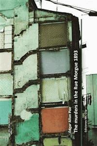 The murders in the Rue Morgue 1893 - Edgar Allan Poe - E-Book