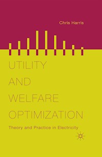Utility and Welfare Optimization - Chris Harris - E-Book