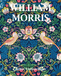 William Morris - Arthur Clutton-Brock - E-Book