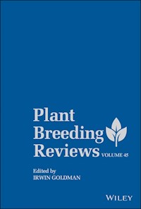 Plant Breeding Reviews, Volume 45 -  - E-Book