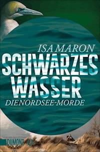 Schwarzes Wasser - Isa Maron - E-Book