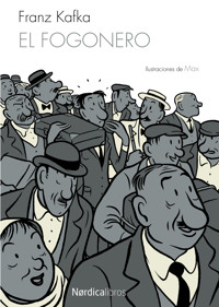 El fogonero - Franz  kafka - E-Book