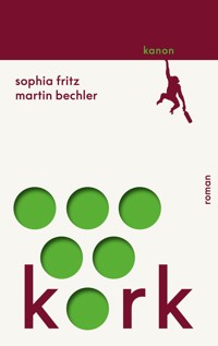 Kork - Sophia  Fritz - E-Book