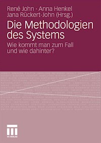 Die Methodologien des Systems -  - E-Book