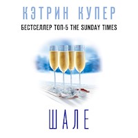 Шале - Кэтрин Купер - Hörbuch