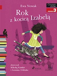 Rok z kocicą Izabelą - Ewa Nowak - E-Book