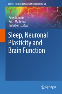 Sleep, Neuronal Plasticity and Brain Function -  - E-Book