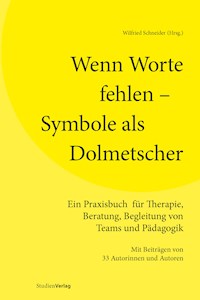 Wenn Worte fehlen – Symbole als Dolmetscher -  - E-Book