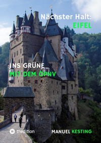 Nächster Halt EIFEL - eBook - Manuel Kesting - E-Book