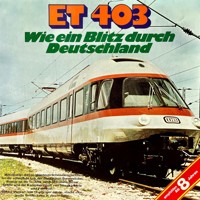 ET 403, Wie ein Blitz durch Deutschland - Claus Peter Lemmer - Hörbuch